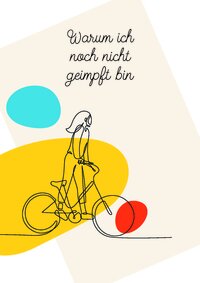 Broschüre: Warum ich noch nicht geimpft bin