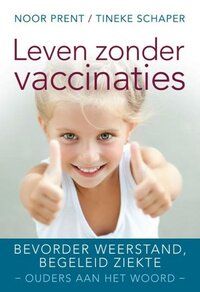 Boek: Leven zonder vaccinaties